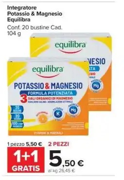 Carrefour Integratore Potassio & Magnesio Equilibra offerta