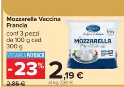 Carrefour Mozzarella Vaccina Francia offerta