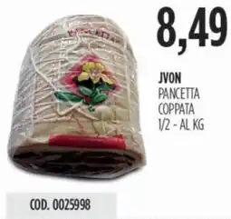 Carico Cash & Carry Jvon pancetta coppata 1/2 offerta