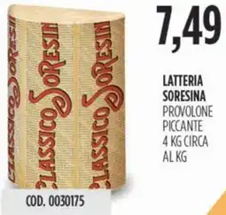 Carico Cash & Carry Latteria soresina provolone piccante circa offerta
