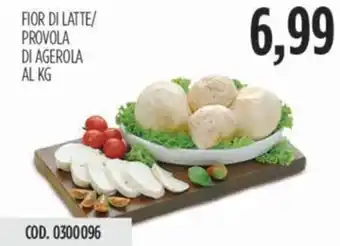 Carico Cash & Carry Fior di latte/ provola di agerola offerta