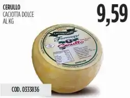 Carico Cash & Carry Cerullo caciotta dolce offerta