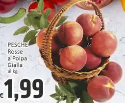 Paghi Poco PESCHE Rosse a Polpa Gialla offerta