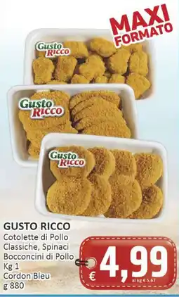 Paghi Poco GUSTO RICCO Cotolette di Pollo Classiche, Spinaci Bocconcini di Pollo, Cordon Bleu offerta