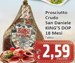 Paghi Poco Prosciutto Crudo San Daniele KING'S DOP 18 Mesi offerta