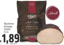 Paghi Poco Tacchino Arrosto COATI offerta