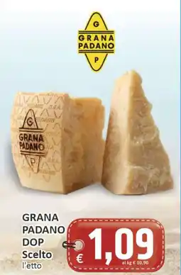 Paghi Poco GRANA PADANO DOP Scelto offerta
