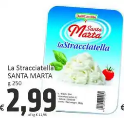 Paghi Poco Dallicardillo la stracciatella santa marta offerta