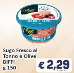 Paghi Poco Sugo Fresco al Tonno e Olive BIFFI offerta
