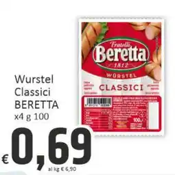 Paghi Poco Wurstel Classici BERETTA offerta