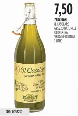 Carico Cash & Carry Farchioni il casolare grezzo naturale olio extra vergine di oliva offerta