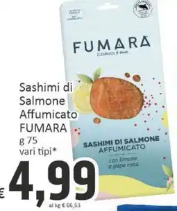 Paghi Poco Sashimi di Salmone Affumicato FUMARA offerta