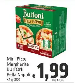 Paghi Poco Mini pizze margherita buitoni bella napoli offerta