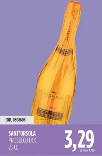 Carico Cash & Carry Sant'orsola prosecco doc offerta