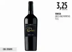 Carico Cash & Carry Vinosia orus vino primitivo offerta