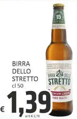 Paghi Poco Birra dello stretto offerta