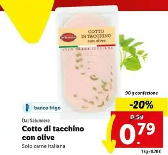 Lidl Cotto di tacchino con olive 90 g(ml) offerta