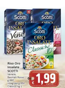 Paghi Poco Oro insalate SCOTTI offerta