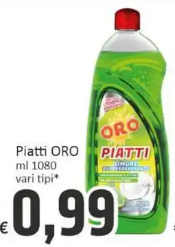 Paghi Poco Piatti ORO offerta