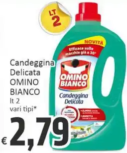 Paghi Poco Candeggina Delicata OMINO BIANCO offerta