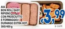 DEM Aia bon roll easy ripieno con prosciutto e formaggio/ durango extra hot offerta
