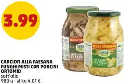 PENNY Carciofi alla paesana, funghi misti con porcini ORTOMIO offerta