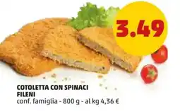 PENNY Cotoletta con spinaci FILENI offerta