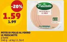 PENNY Petto di pollo al forno LE FRESCHETTE offerta