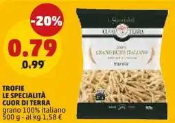 PENNY Trofie LE SPECIALITÀ CUOR DI TERRA offerta