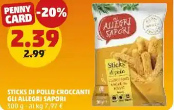 PENNY Sticks di pollo croccanti GLI ALLEGRI SAPORI offerta