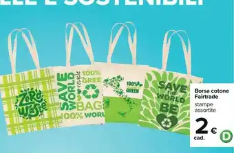 Carrefour Borsa cotone fairtrade offerta