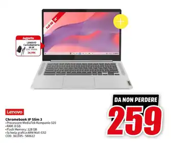 MediaWorld Lenovo Chromebook IP Slim 3 offerta