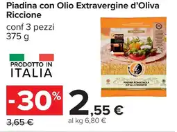 Carrefour Piadina con Olio Extravergine d'Oliva Riccione offerta