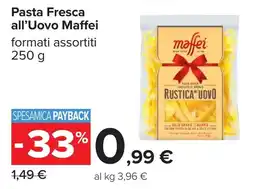 Carrefour Pasta Fresca all'Uovo Maffei offerta