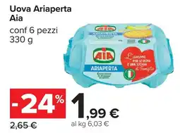 Carrefour Uova Ariaperta Aia offerta