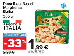 Carrefour Pizza Bella Napoli Margherita Buitoni offerta