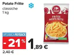 Carrefour Patate Fritte offerta