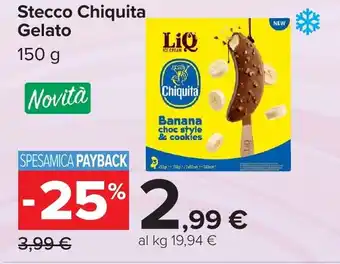 Carrefour Stecco Chiquita Gelato offerta