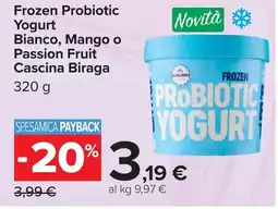 Carrefour Frozen Probiotic Yogurt Bianco, Mango o Passion Fruit Cascina Biraga offerta