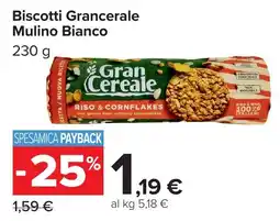 Carrefour Biscotti Grancerale Mulino Bianco offerta