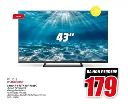 MediaWorld ΡΕΛΟ BY Media World Smart TV 43"43VF-7025C offerta