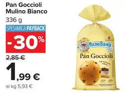 Carrefour Pan Goccioli Mulino Bianco offerta