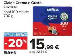 Carrefour Cialde Crema e Gusto Lavazza offerta