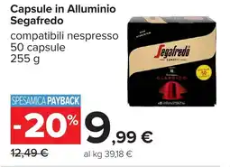 Carrefour Capsule in Alluminio Segafredo offerta