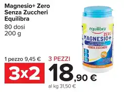 Carrefour Magnesio+ Zero Senza Zuccheri Equilibra offerta