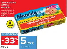 Carrefour Tonno all'Olio d'Oliva Mareblu offerta