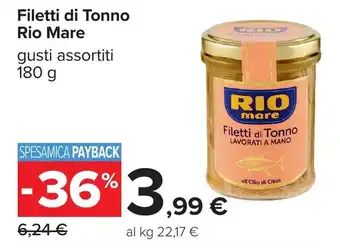 Carrefour Filetti di Tonno Rio Mare offerta