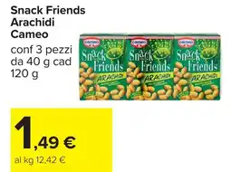Carrefour Snack Friends Arachidi Cameo offerta