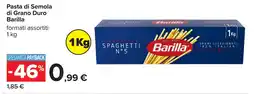 Carrefour Pasta di Semola di Grano Duro Barilla offerta