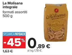 Carrefour La Molisana integrale offerta
